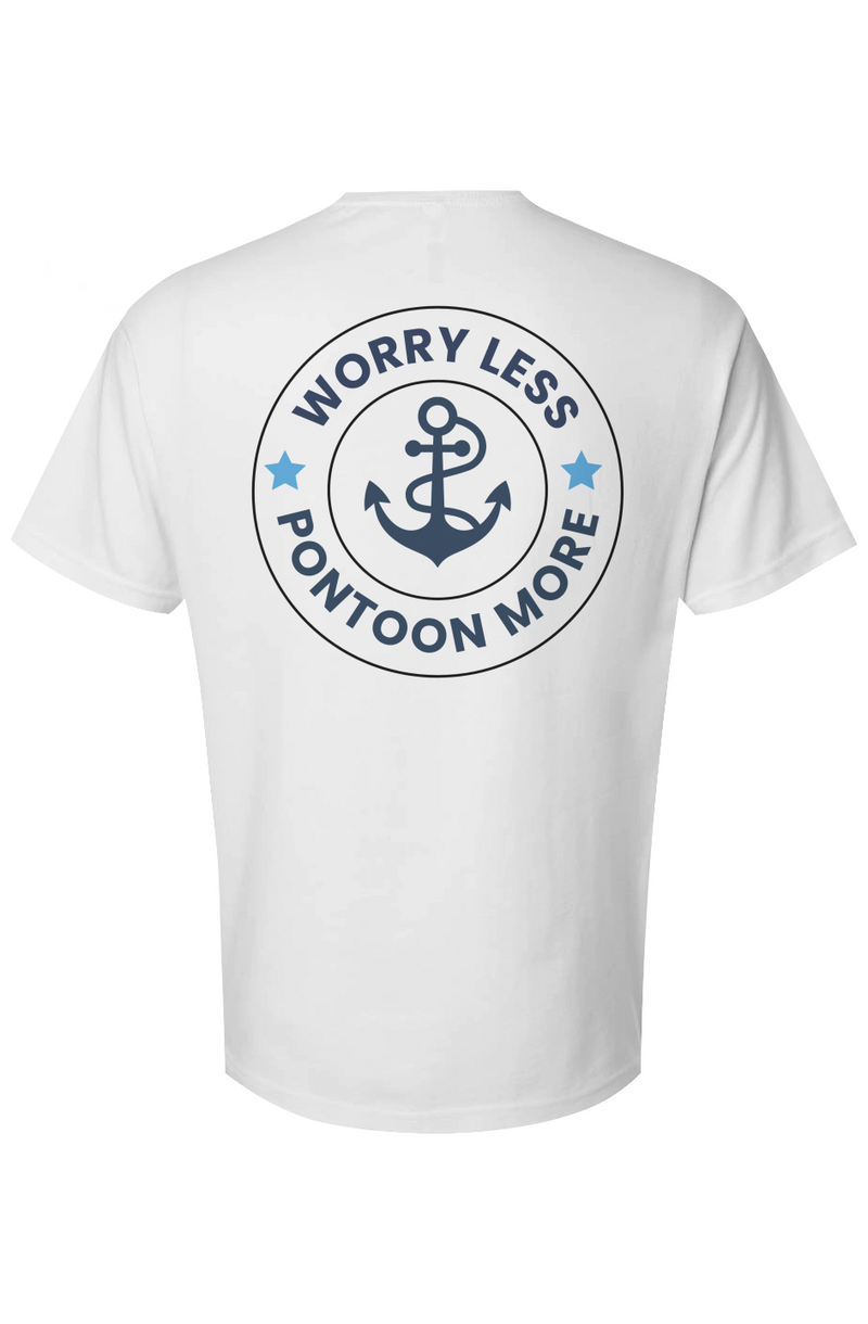 Worry Less Pontoon More T Shirt