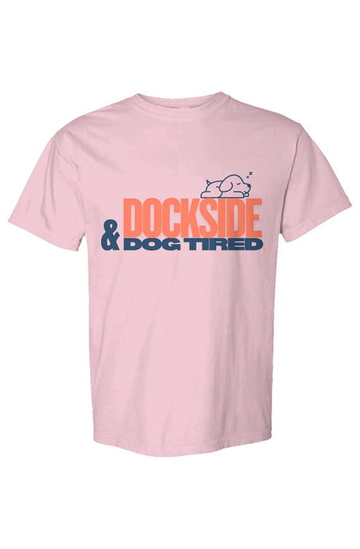 Dockside and Dock Tired Wags on Water Unisex Tshir